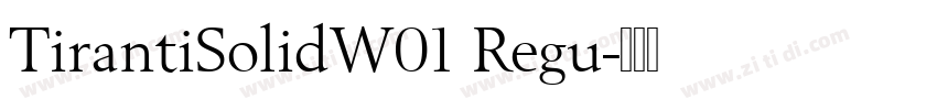 TirantiSolidW01 Regu字体转换